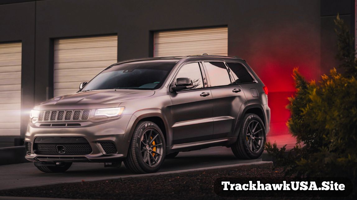 Head-Turning Style: Trackhawk’s Bold and Aggressive Design